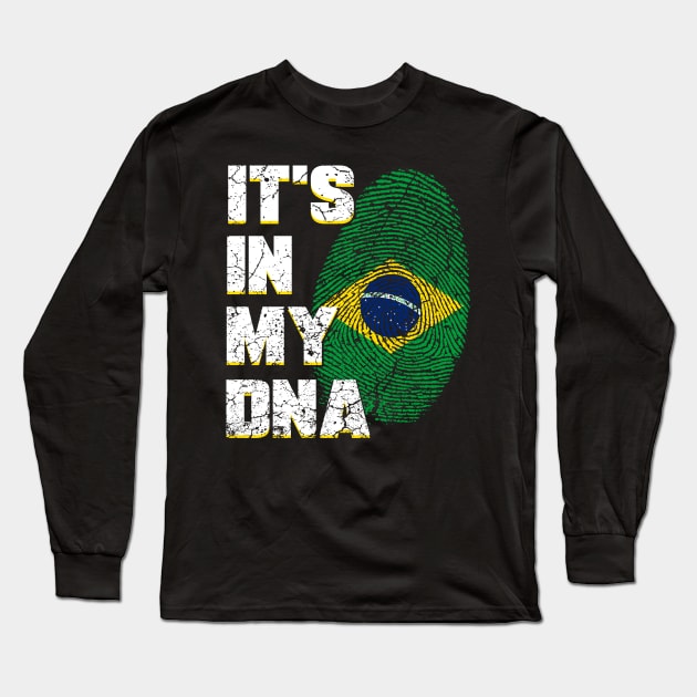 Brazil is in my DNA Long Sleeve T-Shirt by Mila46